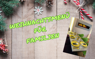 Weihnachtsmenü für Familien